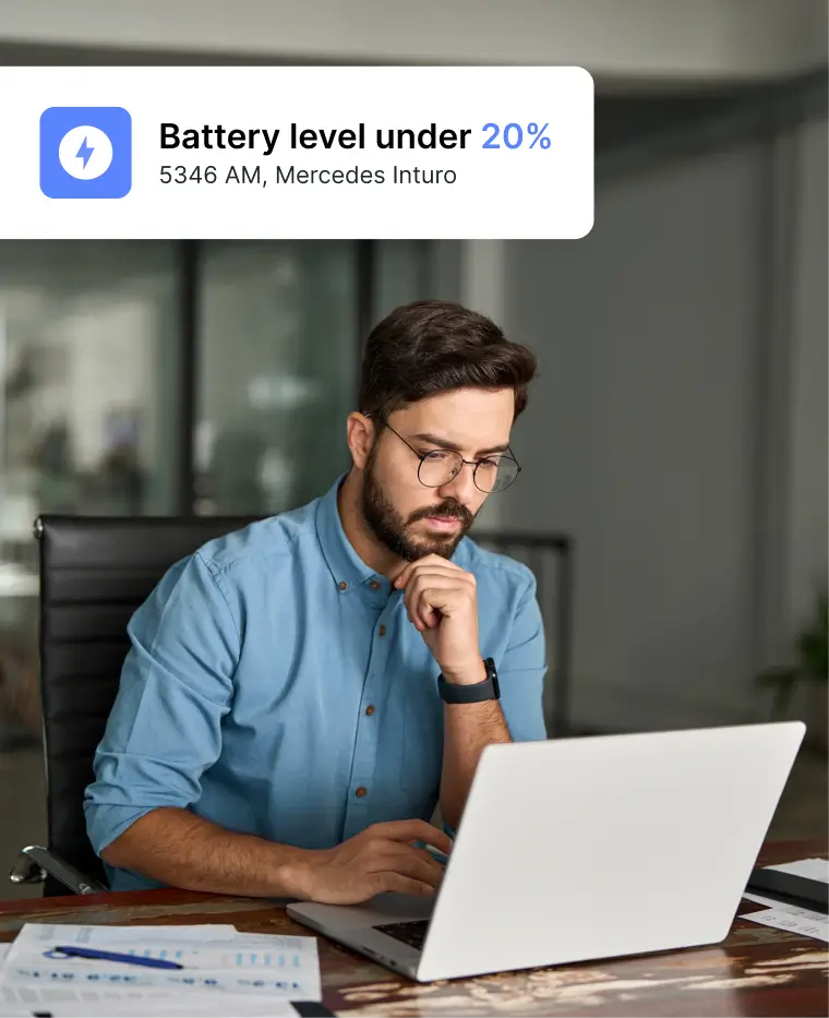 Receive low battery alerts and respond quickly